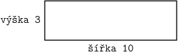 Obrázek obdélníku šířky 10 a výšky 3.